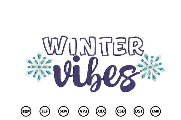 Winter Vibes Embroidery Design
